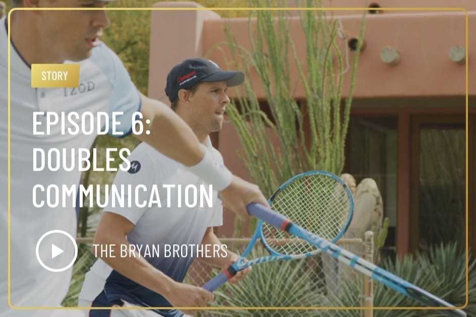 Episode 6: Doubles Communication
