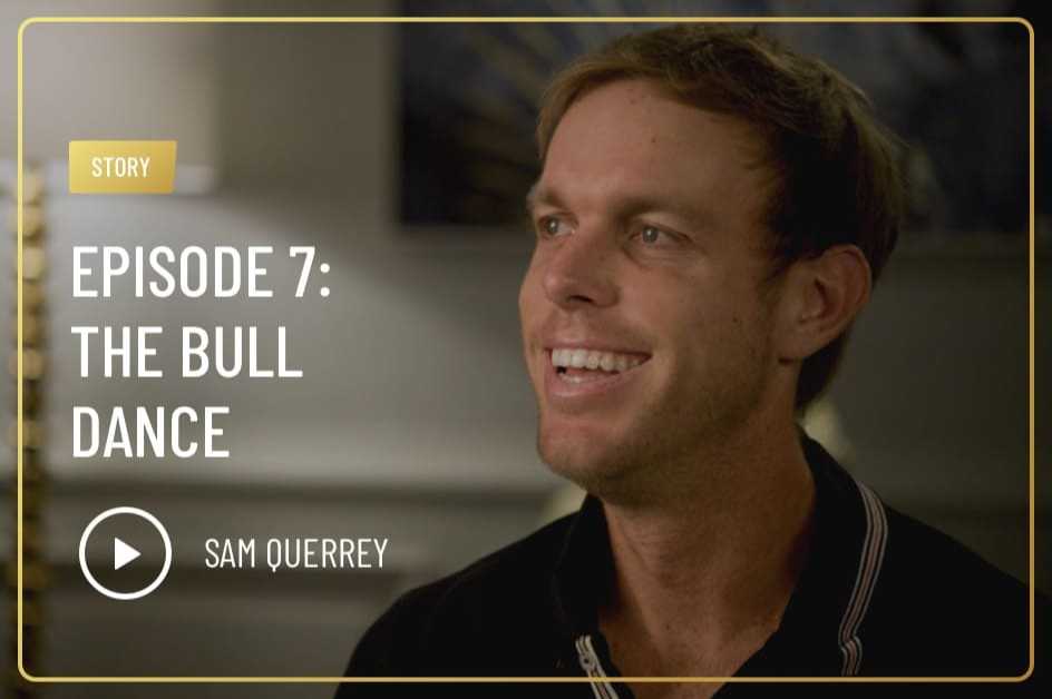 Episode 7: The Bull Dance