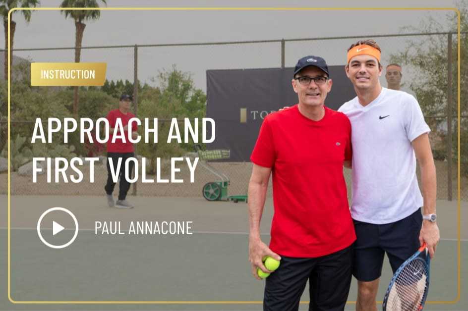 Approach and First Volley