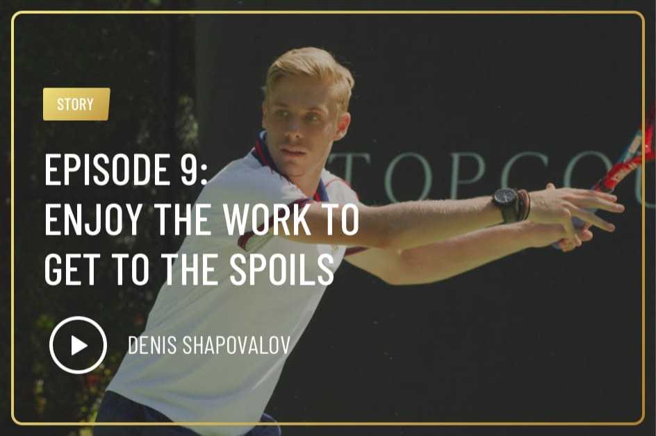 Episode 9: Enjoy the Work to Get to the Spoils