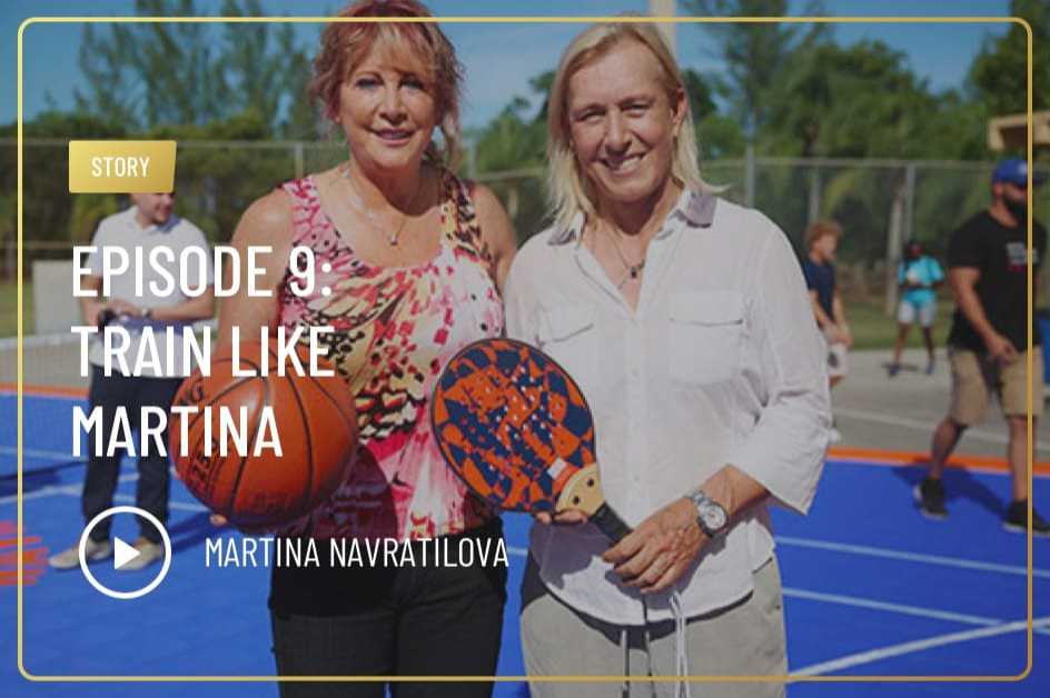 Episode 9: Train Like Martina